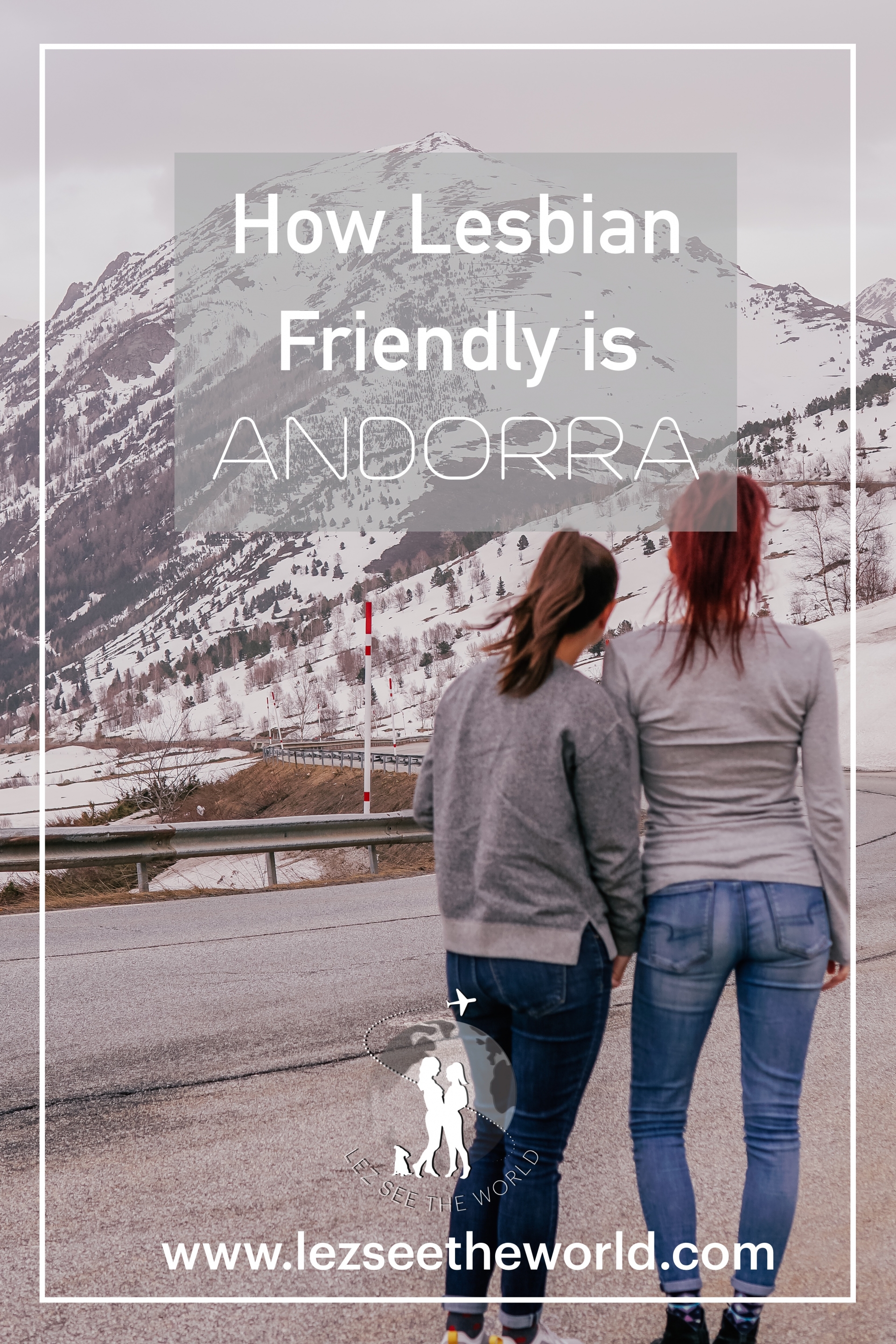 How Lesbian Friendly is Andorra