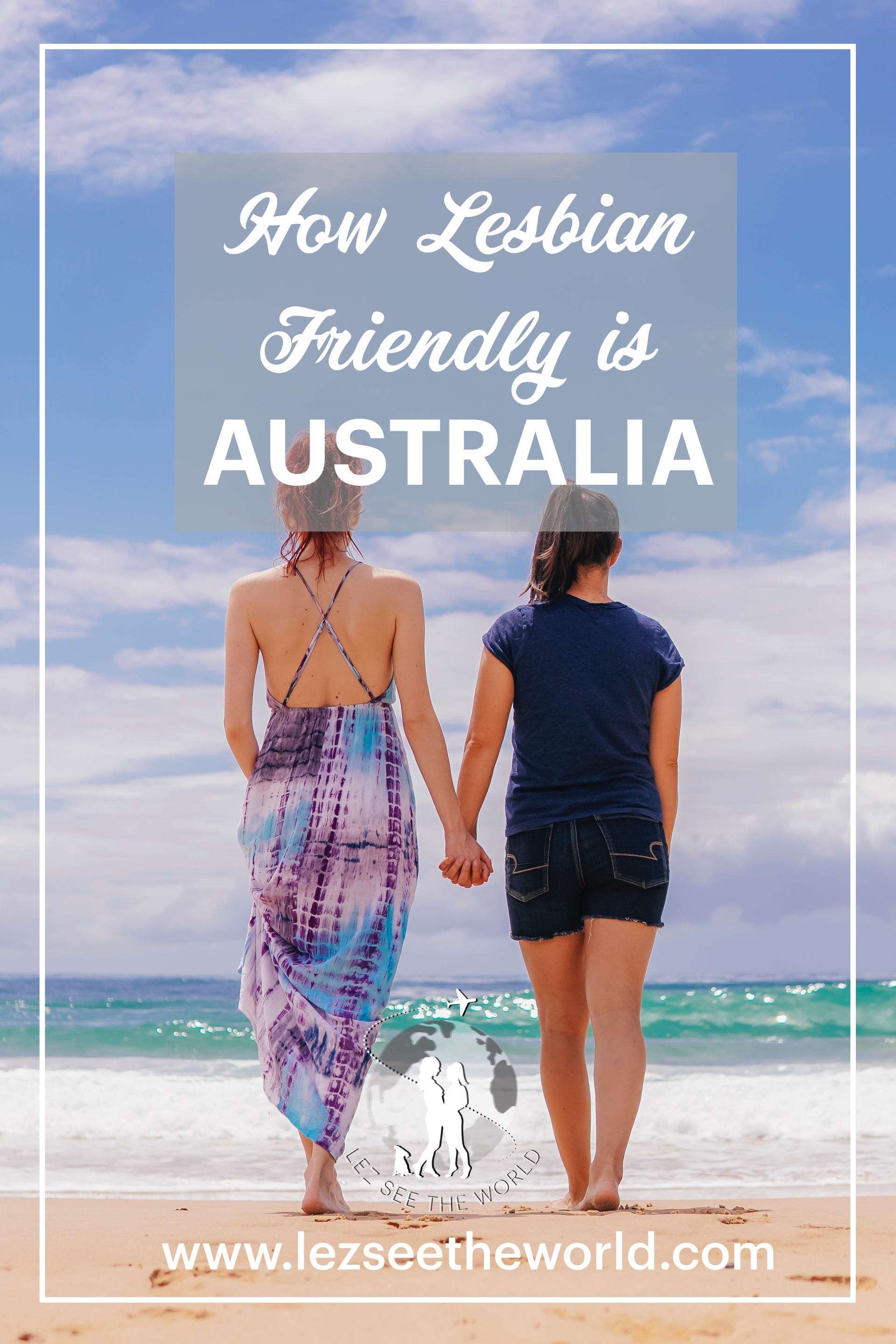 How Lesbian Friendly is Australia