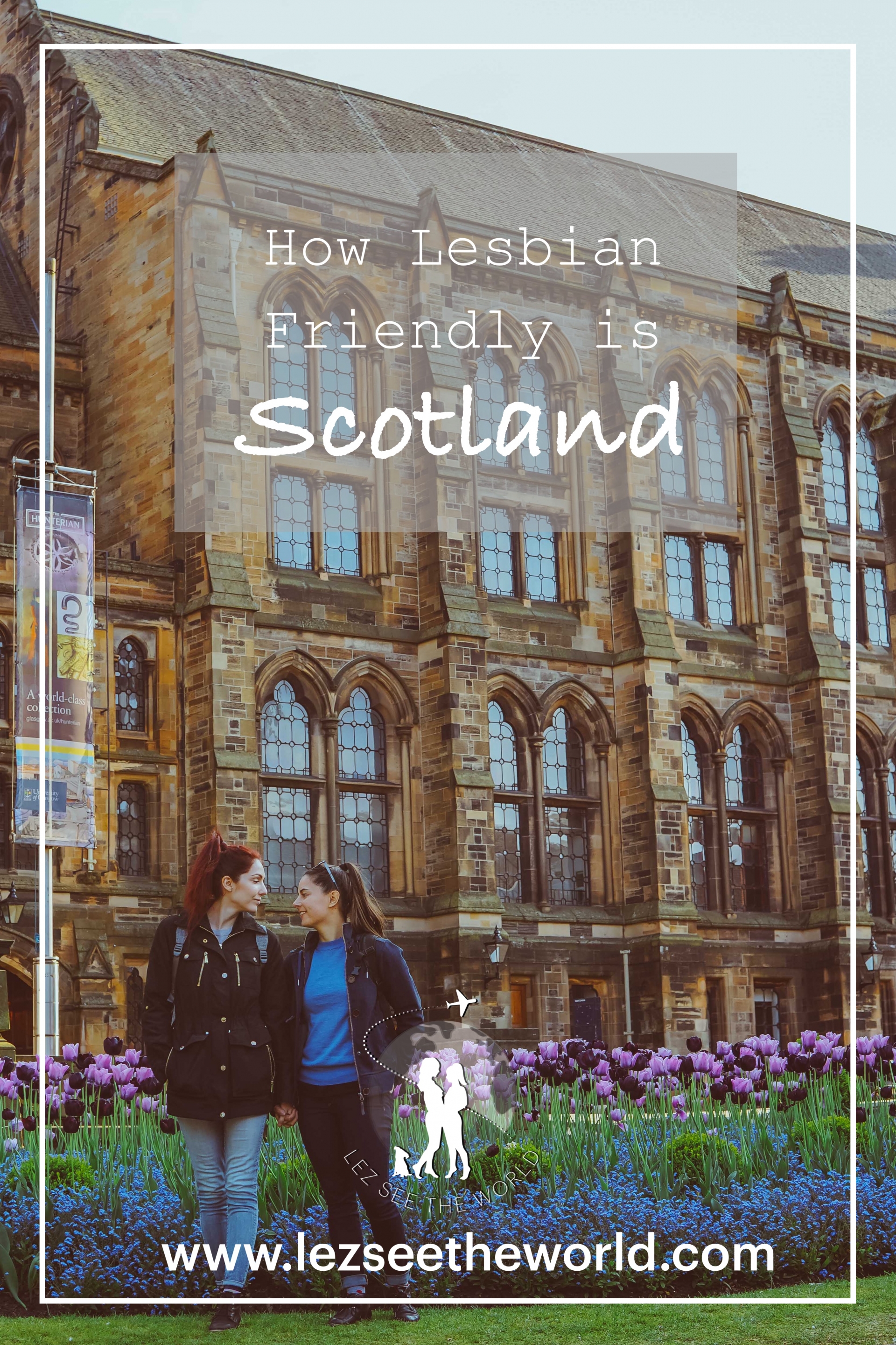 How Lesbian Friendly is Scotland