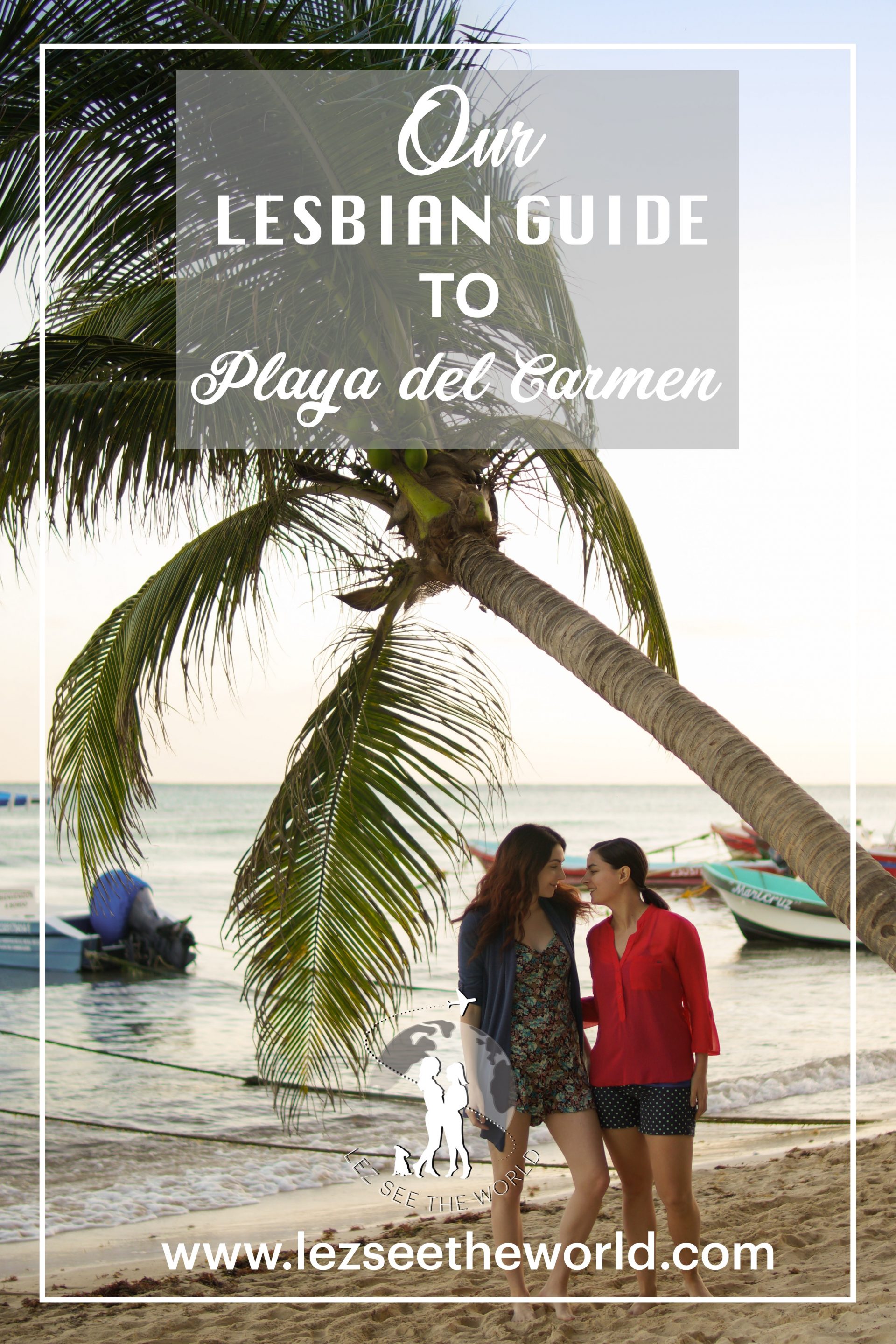Lesbian Guide to Playa del Carmen