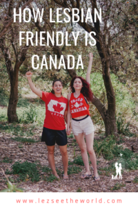How Lesbian Friendly is Canada