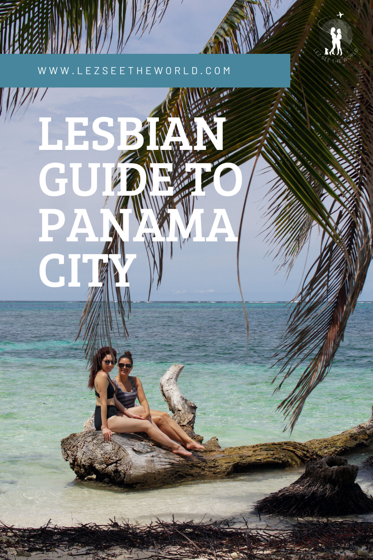 Pinterest Lesbian Guide to Panama City