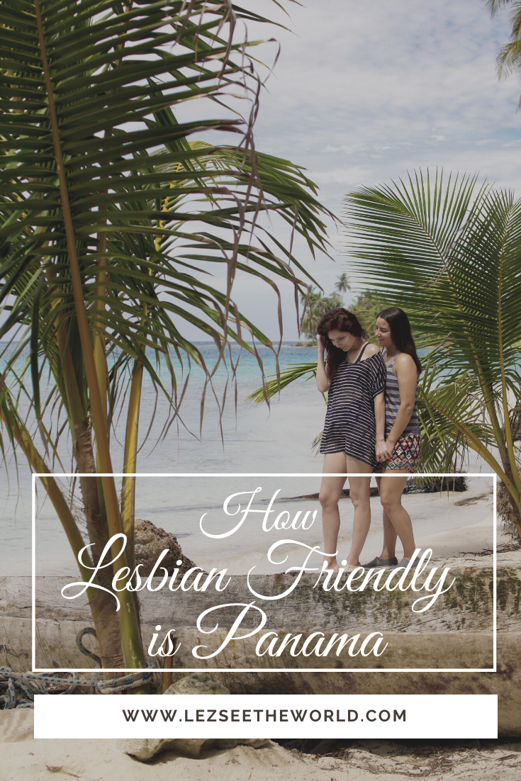 Pinterest How Lesbian Friendly is Panama