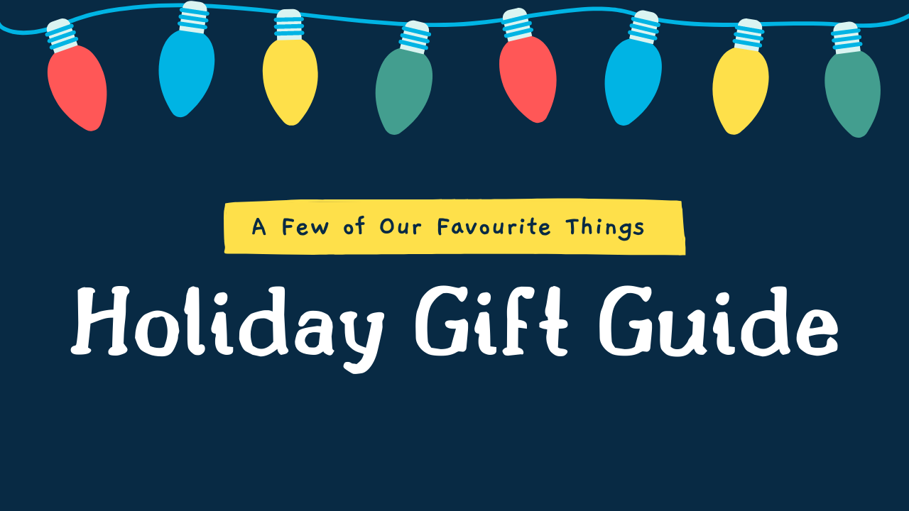 A Few of Our Favourite Things Holiday Gift Guide Lez See the World
